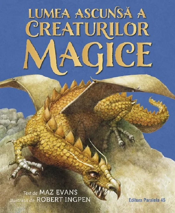 Lumea ascunsa a creaturilor magice