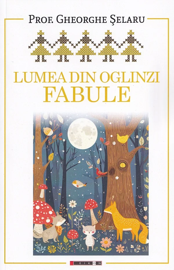 Lumea din oglinzi. Fabule