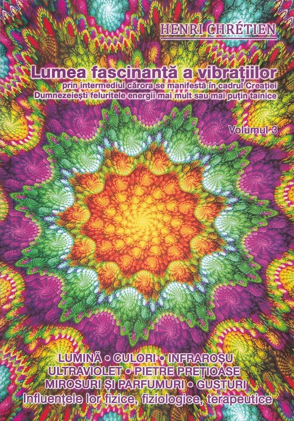 Lumea fascinanta a vibratiilor Vol.3