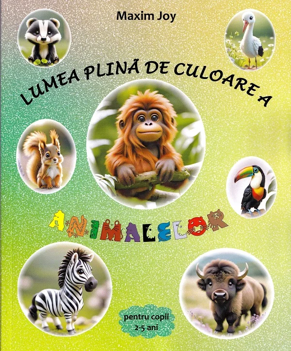 Lumea plina de culoare a animalelor