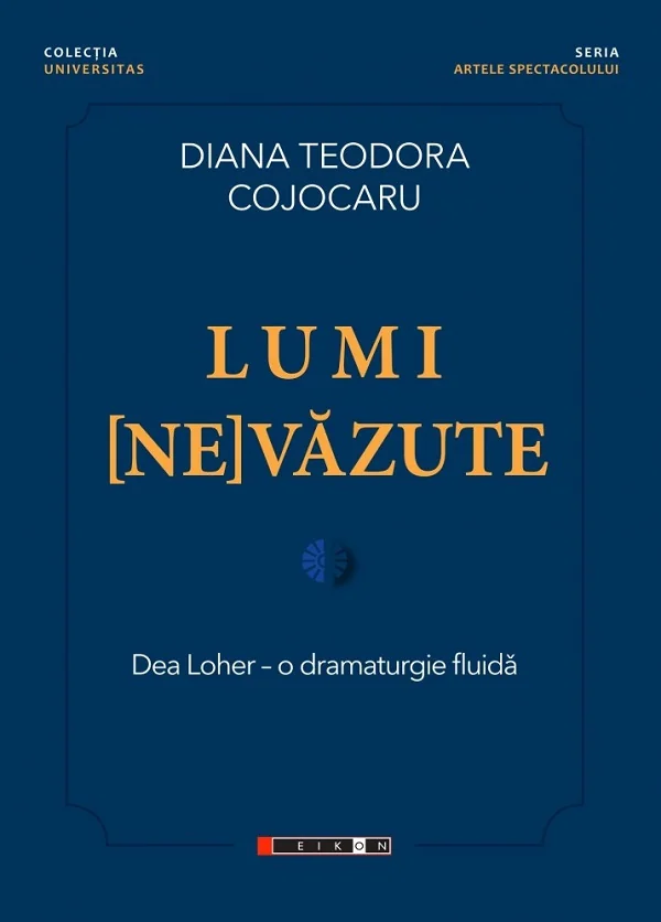 Lumi (ne)vazute. Dea Loher - o dramaturgie fluida