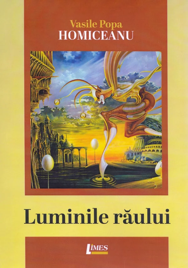 Luminile raului