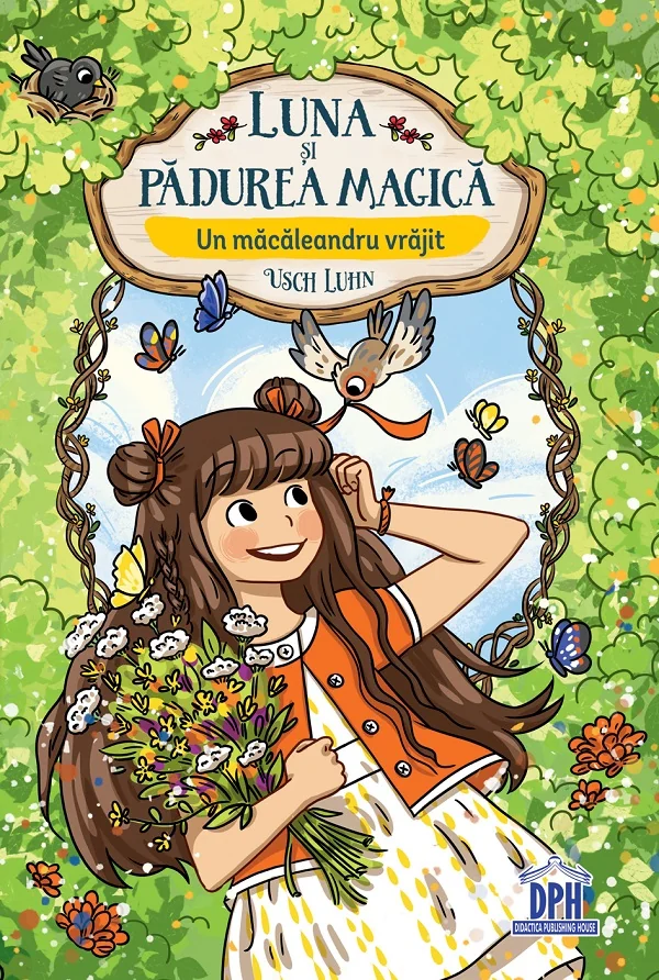Luna si padurea magica. Un macaleandru vrajit Vol.4