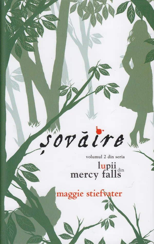Lupii din Mercy Falls Vol.2: Sovaire - Maggie Stiefater