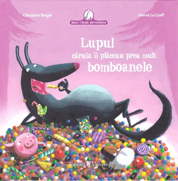 Lupul caruia ii placeau prea mult bomboanele