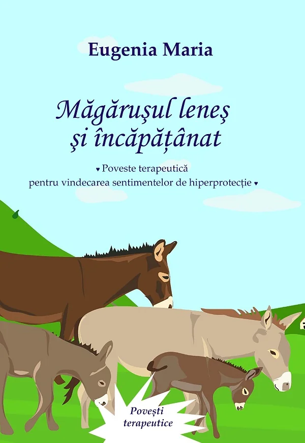 Magarusul lenes si incapatanat