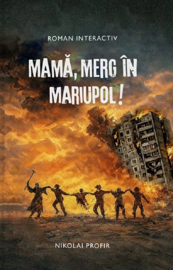 Mama, merg in Mariupol!