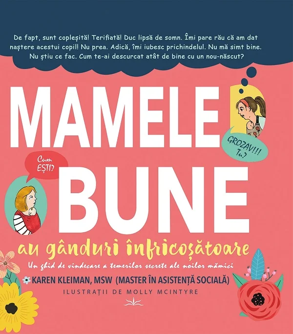 Mamele bune au ganduri infricosatoare - Karen Kleiman, Molly McIntyre