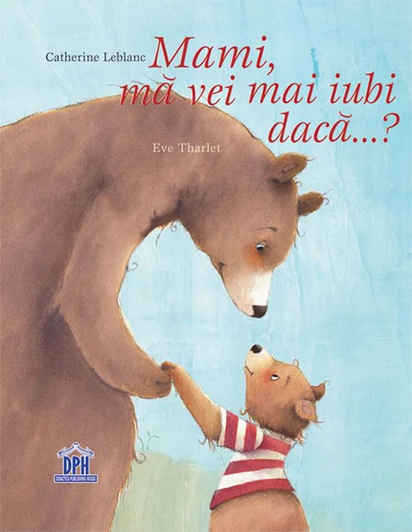 Mami, ma vei mai iubi daca...?