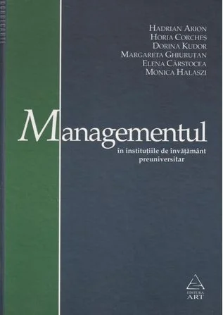 Managementul in institutiile de invatamant preuniversitar
