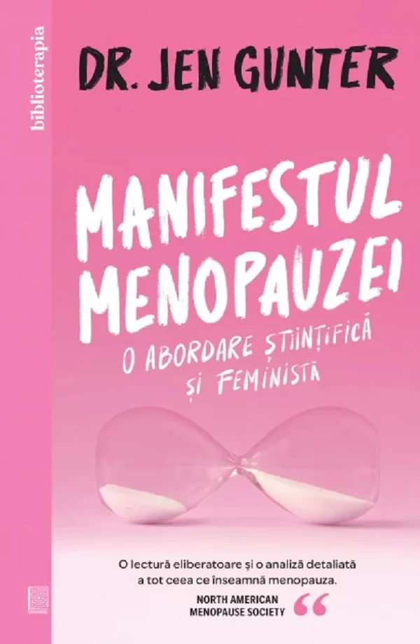 Manifestul menopauzei. O abordare stiintifica si feminista