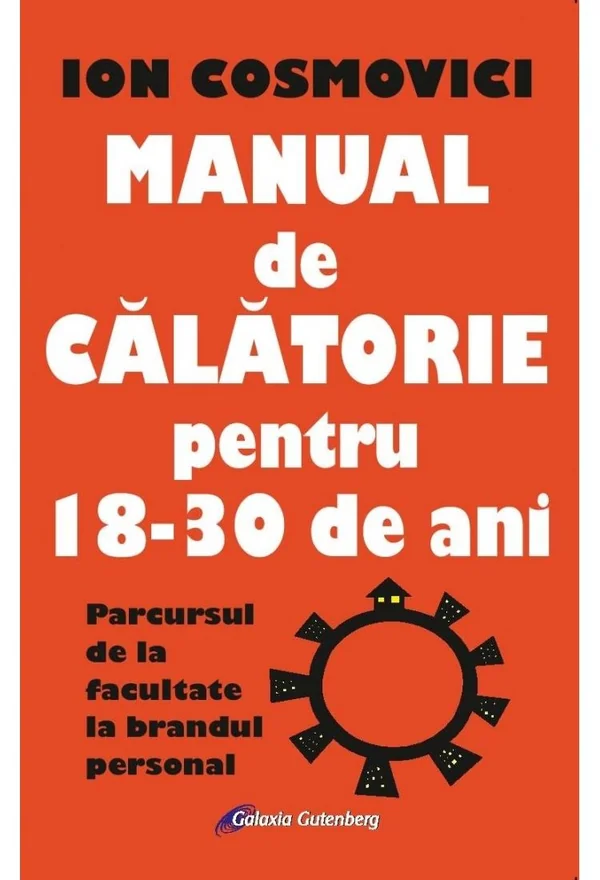 Manual de calatorie pentru 18-30 de ani