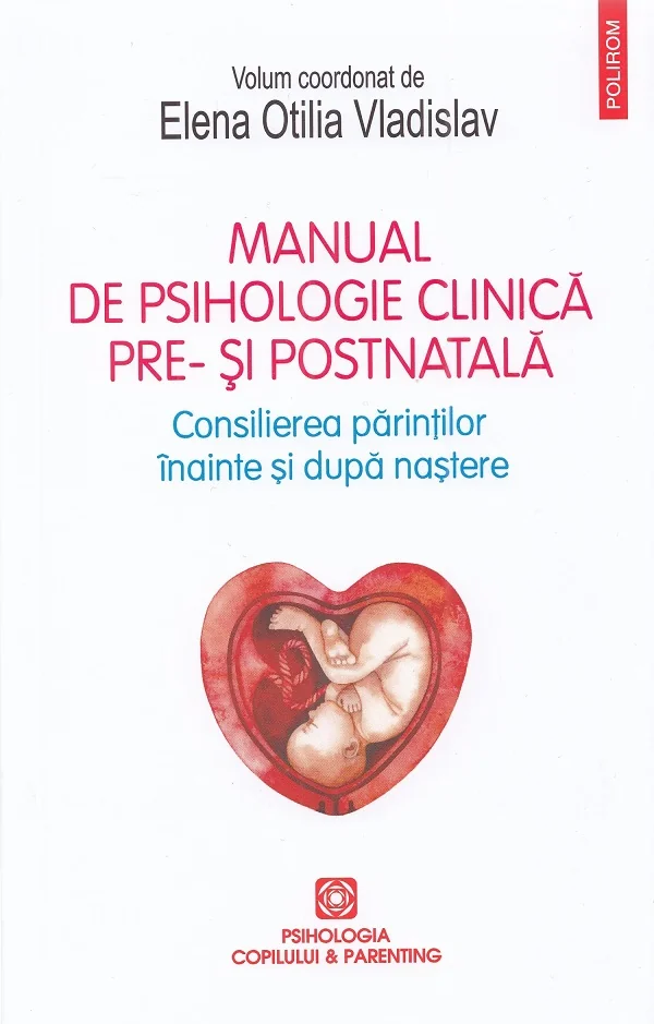 Manual de psihologie clinica pre- si postnatala