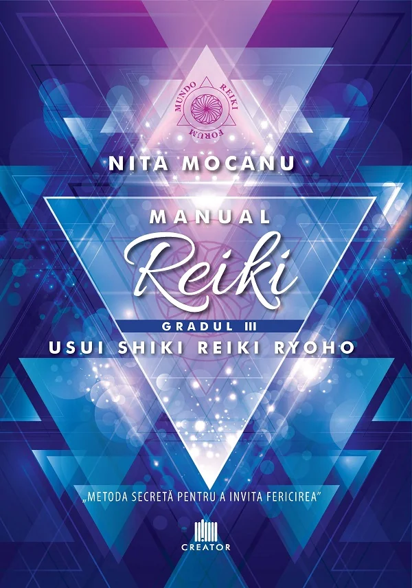 Manual Reiki. Gradul 3