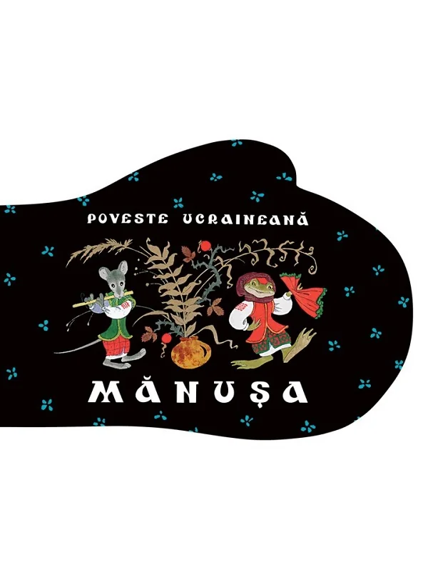 Manusa. Poveste ucraineana