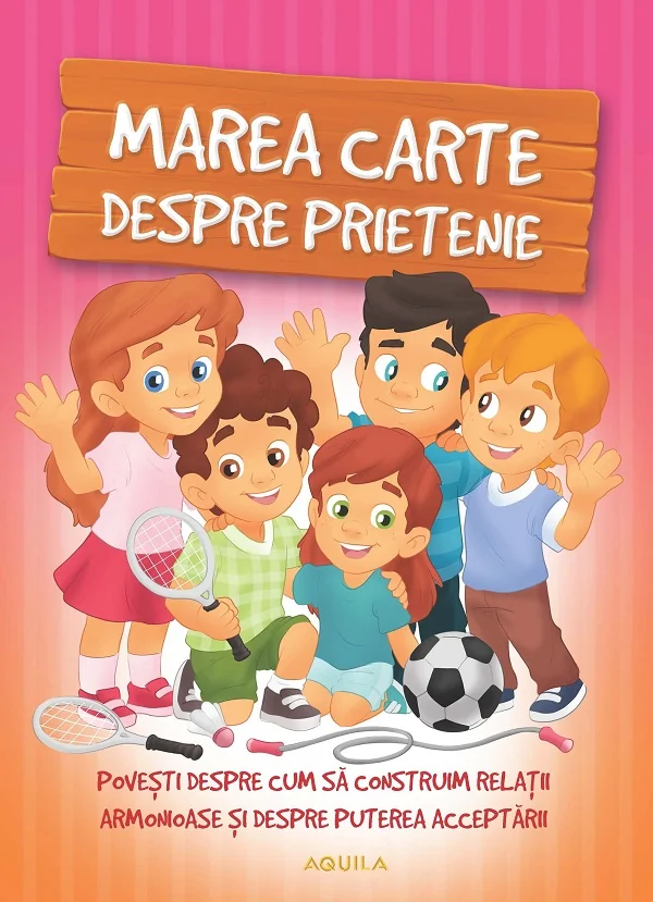 Marea carte despre prietenie - Izmindi Katalin, Szeghy Karolina