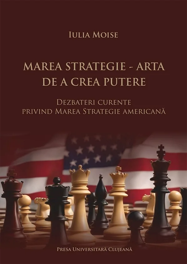 Marea strategie. Arta de a crea putere