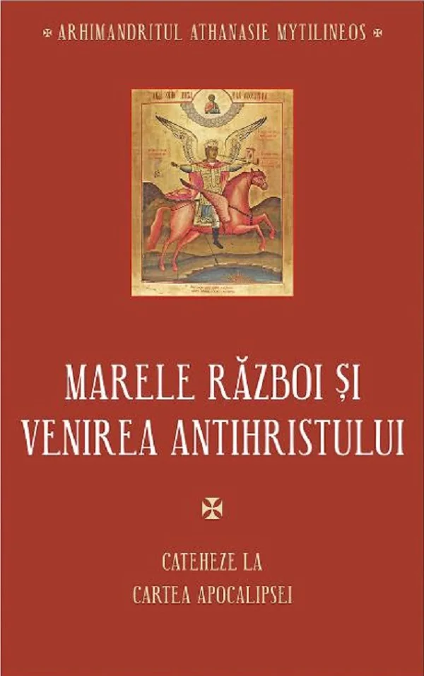 Marele razboi si venirea Antihristului