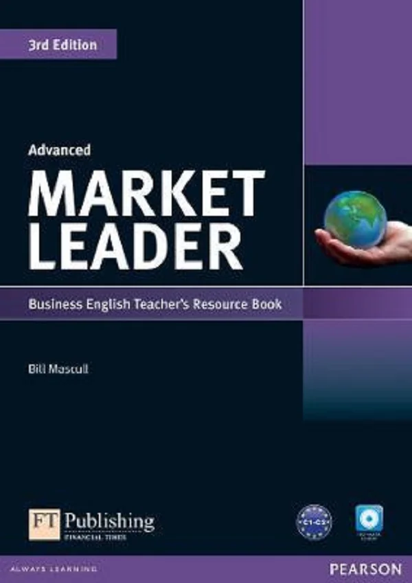 Market Leader 3rd Edition Advanced Business English Teacher's Resource Book