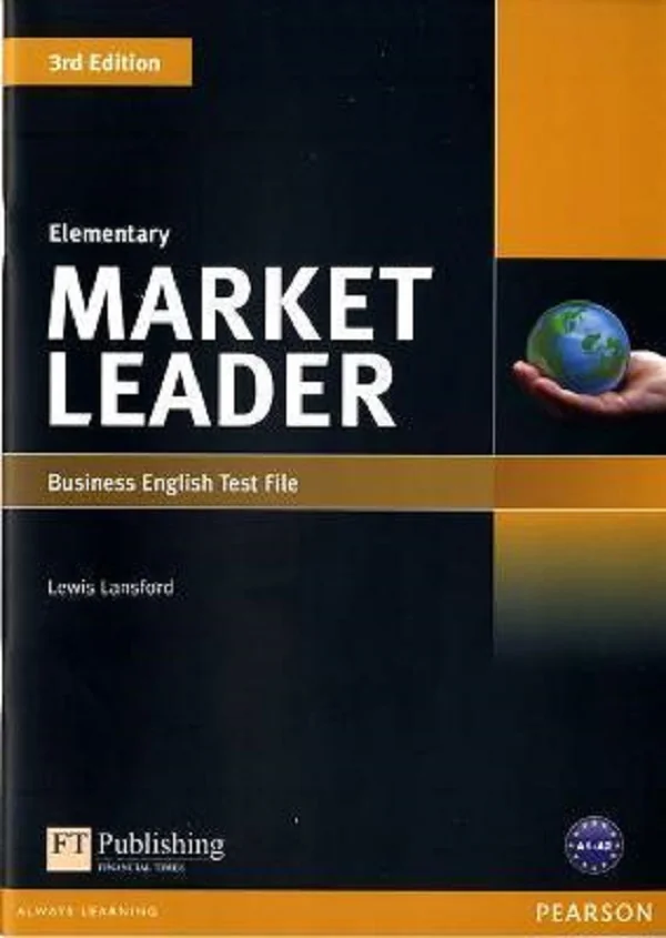 Market Leader 3rd Edition Elementary Business English Test File