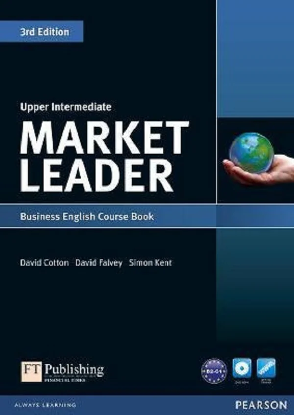 Market Leader 3rd Edition Upper Intermediate Business English Course Book - David Cotton, David Falvey, Simon Kent