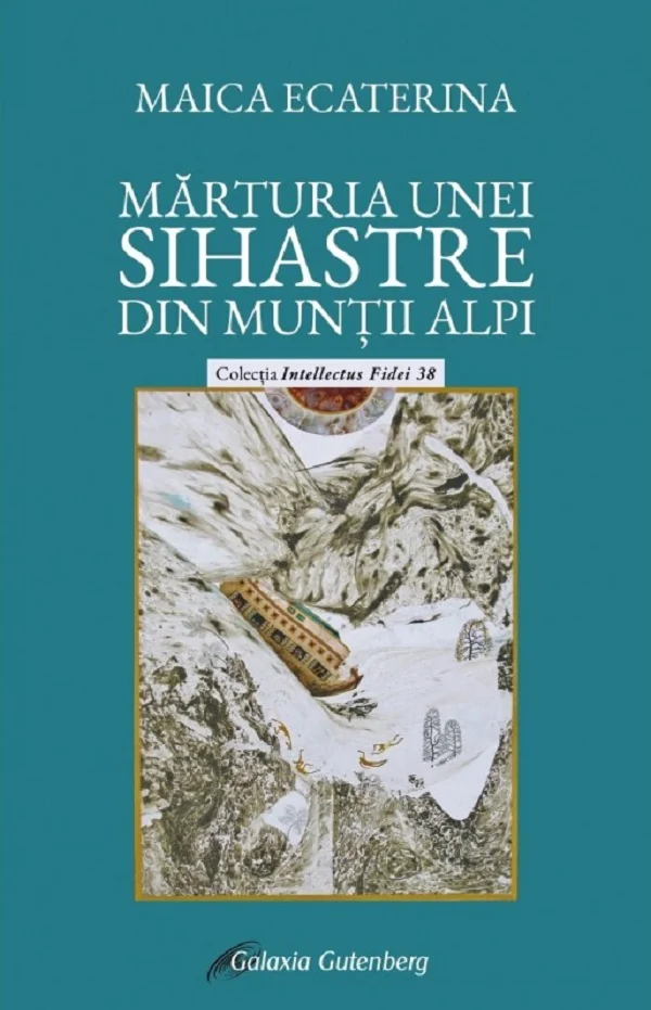Marturia unei sihastre din Muntii Alpi