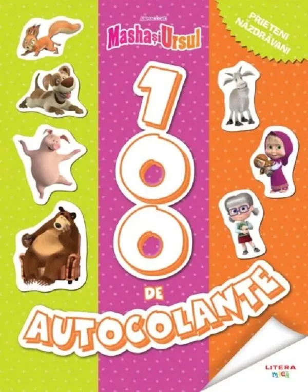 Masha si Ursul. 100 de autocolante. Prieteni nazdravani