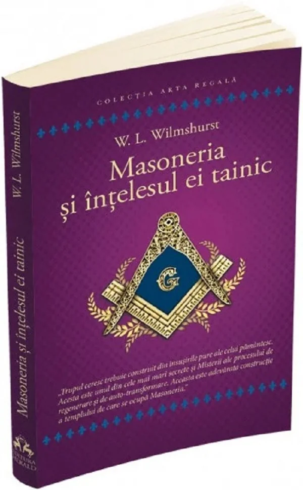 Masoneria si intelesul ei tainic
