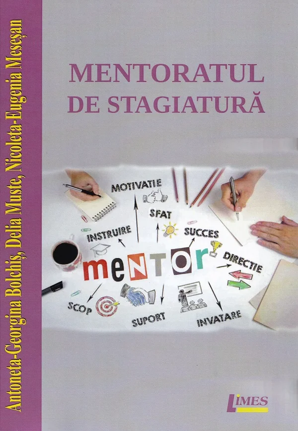 Mentoratul de stagiatura - Antoneta-Georgina Bolchis, Delia Muste, Nicoleta-Eugenia Mesesan