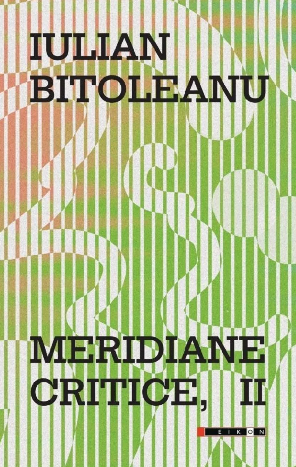 Meridiane critice Vol.II