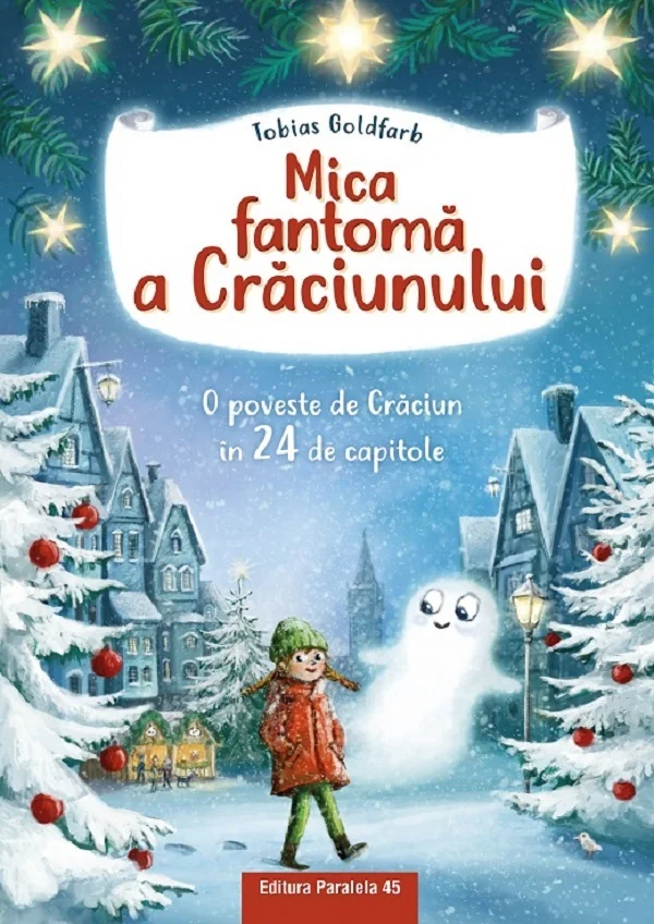 Mica fantoma a Craciunului. O poveste de Craciun in 24 de capitole