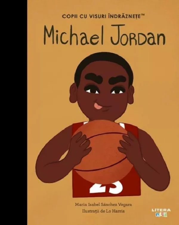 Michael Jordan. Copii cu visuri indraznete