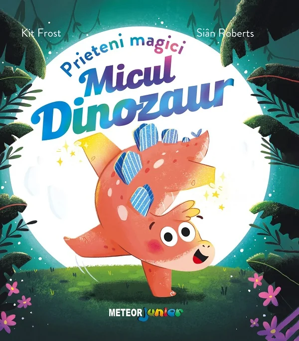 Micul dinozaur. Prieteni magici