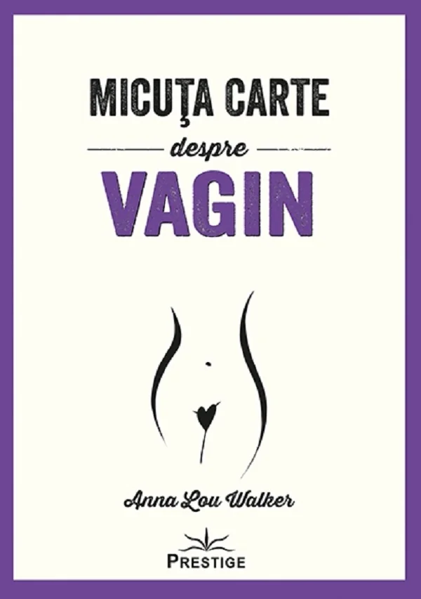 Micuta carte despre Vagin