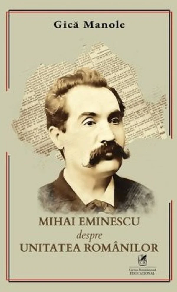 Mihai Eminescu despre unitatea romanilor