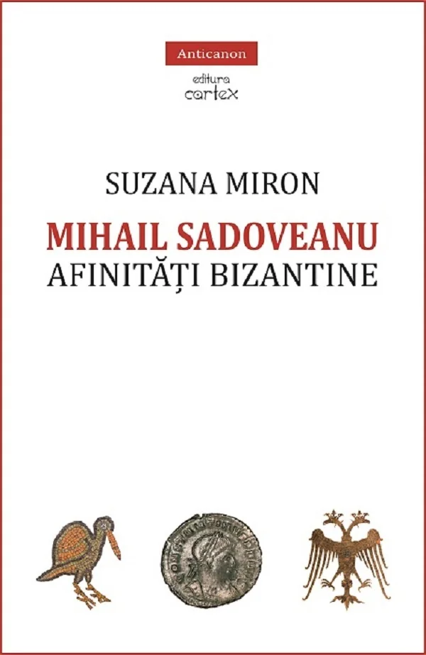 Mihail Sadoveanu. Afinitati bizantine