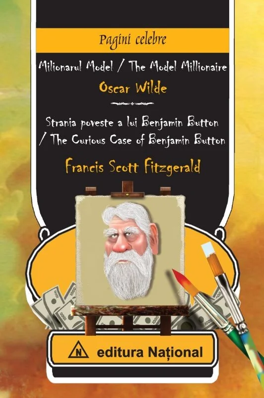 Milionarul model - Oscar Wilde. Strania poveste - Francis Scott Fitzgerald (lb. ro+lb. eng)