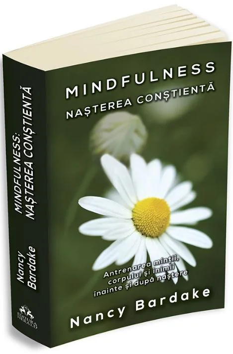 Mindfulness: nasterea constienta