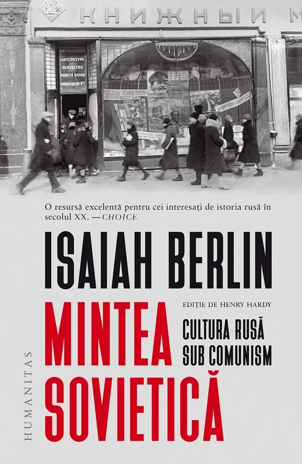 Mintea sovietica. Cultura rusa sub comunism