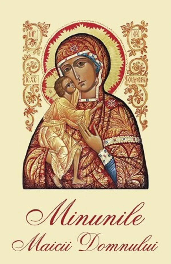 Minunile Maicii Domnului Ed.2