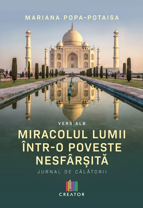 Miracolul lumii intr-o poveste nesfarsita - Mariana Popa-Potaisa
