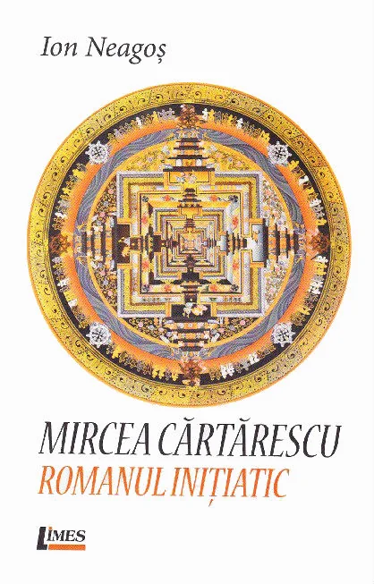 Mircea Cartarescu. Romanul initiatic