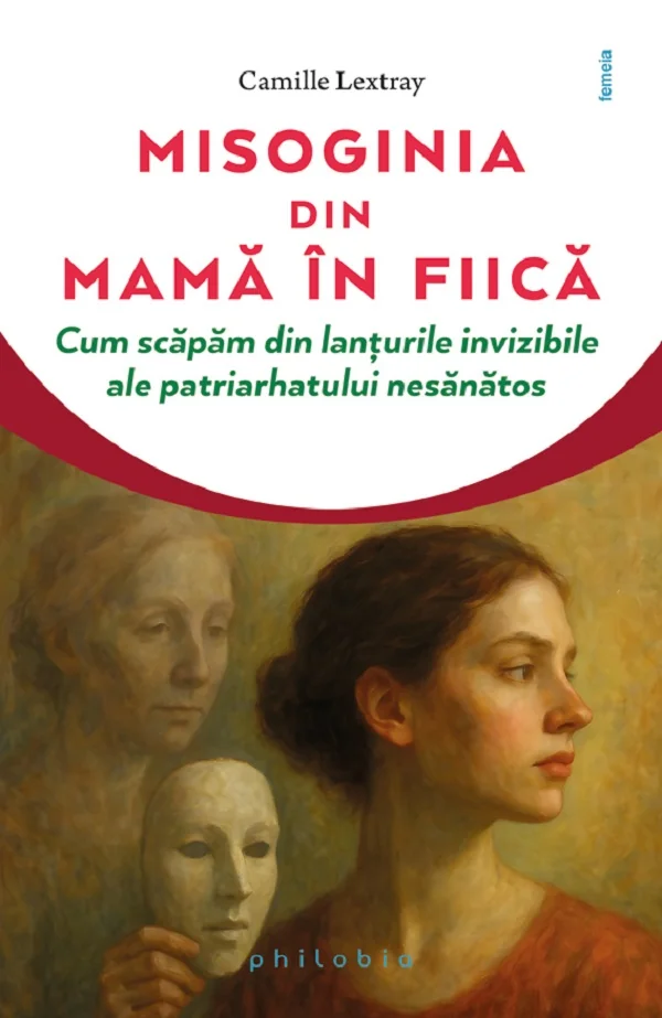 Misoginia din mama in fiica