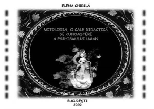 Mitologia, o cale didactica de cunoastere a psihismului uman