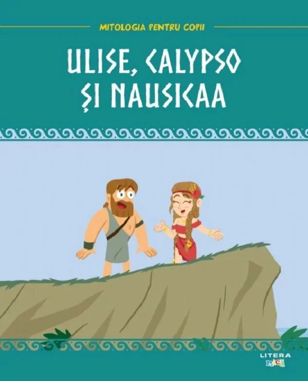 Mitologia. Ulise, Calypso si Nausicaa