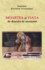 Moartea si viata de dincolo de mormant