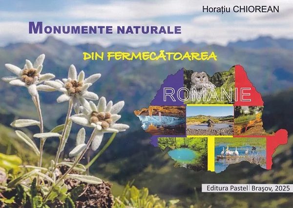 Monumente naturale din fermecatoarea Romanie