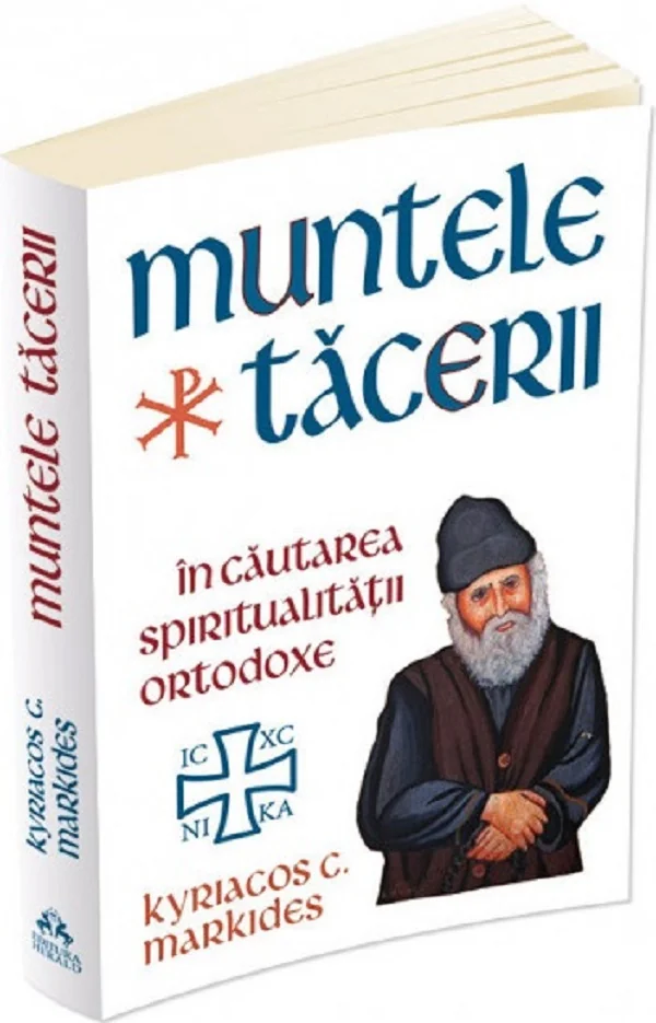 Muntele tacerii: In cautarea spiritualitatii ortodoxe