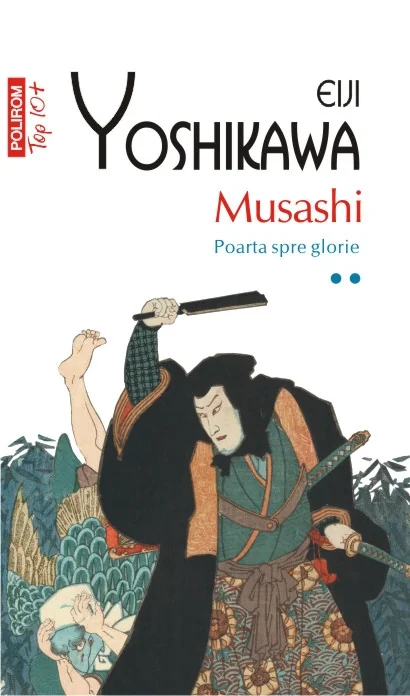 Musashi Vol.2: Poarta spre Glorie
