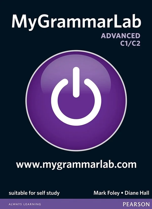 MyGrammarLab. Advanced C1.C2 - Mark Foley, Diane Hall